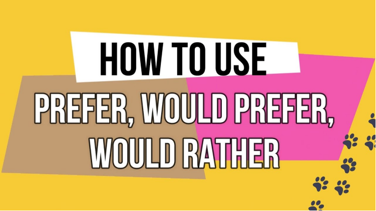 Prefer/Would Prefer/Would Rather三者有什么区别？用法分别是什么？-KET/PET基础语法知识点