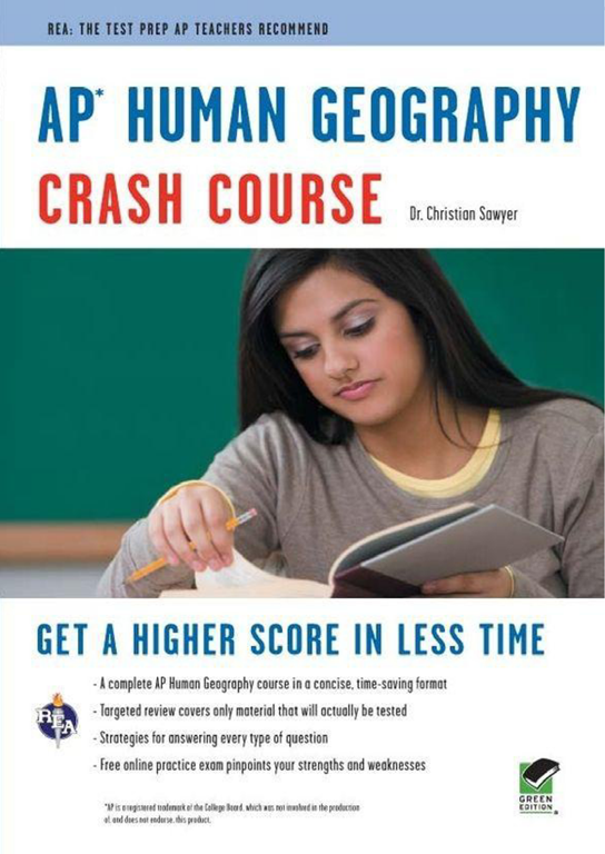 AP Human Geography Crash Course AP Human Geography Crash Course